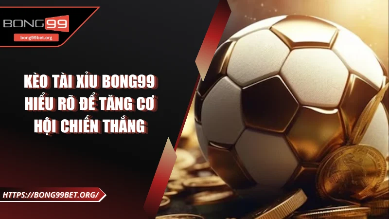 Kèo tài xỉu