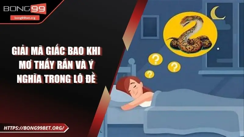 Mơ thấy rắn